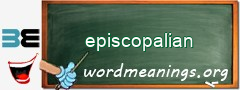 WordMeaning blackboard for episcopalian